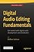 Digital Audio Editing Funda...
