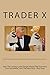 Trading The Forex Market: S...