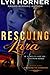 Rescuing Lara: Romancing the Guardians, Book One