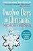 The Twelve Days to Christmas