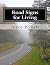 Road Signs for Living by Joyce Powell