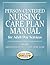 Person-Centered Nursing Care Plan Manual for Adult Day Services