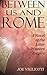 Between Us and Rome