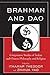 Brahman and Dao: Comparative Studies of Indian and Chinese Philosophy and Religion (Studies in Comparative Philosophy and Religion)