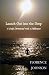 Launch Out into the Deep by Florence Johnson