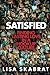 Satisfied: Finding Lasting ...