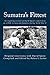 Sumatra's Fittest: An inspiring account of David Spero's experiences as a POW in Java and Sumatra during World War II