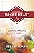 Living From a Whole Heart by Debbie Adams