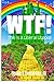 WTF! This is a Liberal Utopia!: A comedic glimpse into the future absurdism of liberalism, all the unintended consequences. (WTF? This is Utopia!)