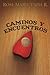Caminos y encuentros