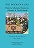 The Book of Rumi: Ruba'is, Ghazals, Masnavis and a Qasida