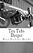 Ten Tubs Deeper: Book 2 of ...