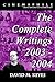Cinemaphile - The Complete Writings 2003 - 2004 by David M Keyes