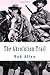 The Absolution Trail