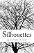 Silhouettes: An Anthology by Young Writers of Kansas City