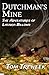 Dutchman's Mine: The Advent...