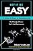 Let It Be Easy: 12 Actions to Create an Extraordinary Life