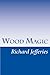Wood Magic