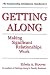 Getting Along: Making Signi...