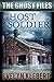 Ghost Soldier (The Ghost Files)