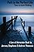Path to the Perfect Life: T...