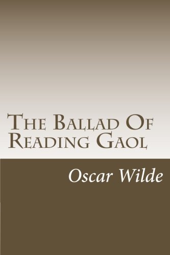 The Ballad Of Reading Gaol