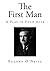 The First Man: A Play in Four Acts