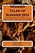 Wonder Tales of Summer 2014: Short Stories by students of Clark County School District, Las Vegas, during Ed2Net’s Online Creative Writing Workshop