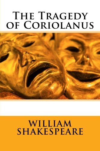 The Tragedy of Coriolanus