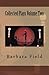 Barbara Field Collected Plays Volume Two by Barbara Field