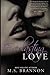 Everlasting Love (Sulfur Heights Series)