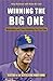 Winning the Big One: Motivation and Team Building You Can Use (Masters of the Mental Game)