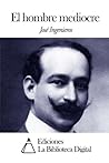 El hombre mediocre