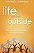 Life on the Outside: The Lu...