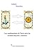 Las combinaciones de Tarot entre los arcanos mayores y menores (Spanish Edition)
