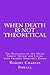 When Death Is NOT Theoretical: The Readiness of the Music Group ?Queen? for Living with Freddie Mercury?s Dying