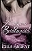 Always A Bridesmaid by Ella Ardent Always A Bridesmaid by Ella Ardent