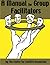 A Manual for Group Facilitators by Brian Auvine