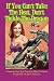 If You Can't Take The Heat, Don't Tickle The Dragon by John Allen Small