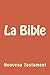 La Bible (French Edition)