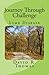 Journey Through Challenge by David R. Thomas