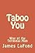 Taboo You: Way of the Terminal Man