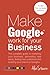 Make Google+ Work for your ...