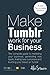 Make Tumblr work for your B...