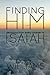 Finding Him: Devotions from...