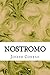 Nostromo: (Joseph Conrad Classics Collection)