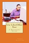 Use LibreOffice Base