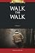 Walk the Walk