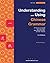 Understanding and Using Chinese Grammar (An Easy-to-Use Guide with Clear Rules, Real-World Examples, and 200+ Pictures)