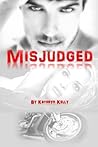 Misjudged